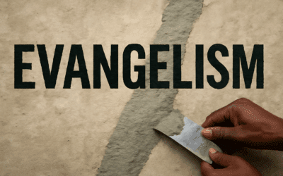 Part II: Repairing the Cracks of Evangelism: Restoring Our Spiritual Foundation